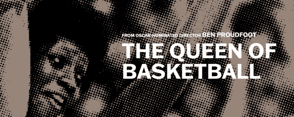 The Queen of Basketball movie