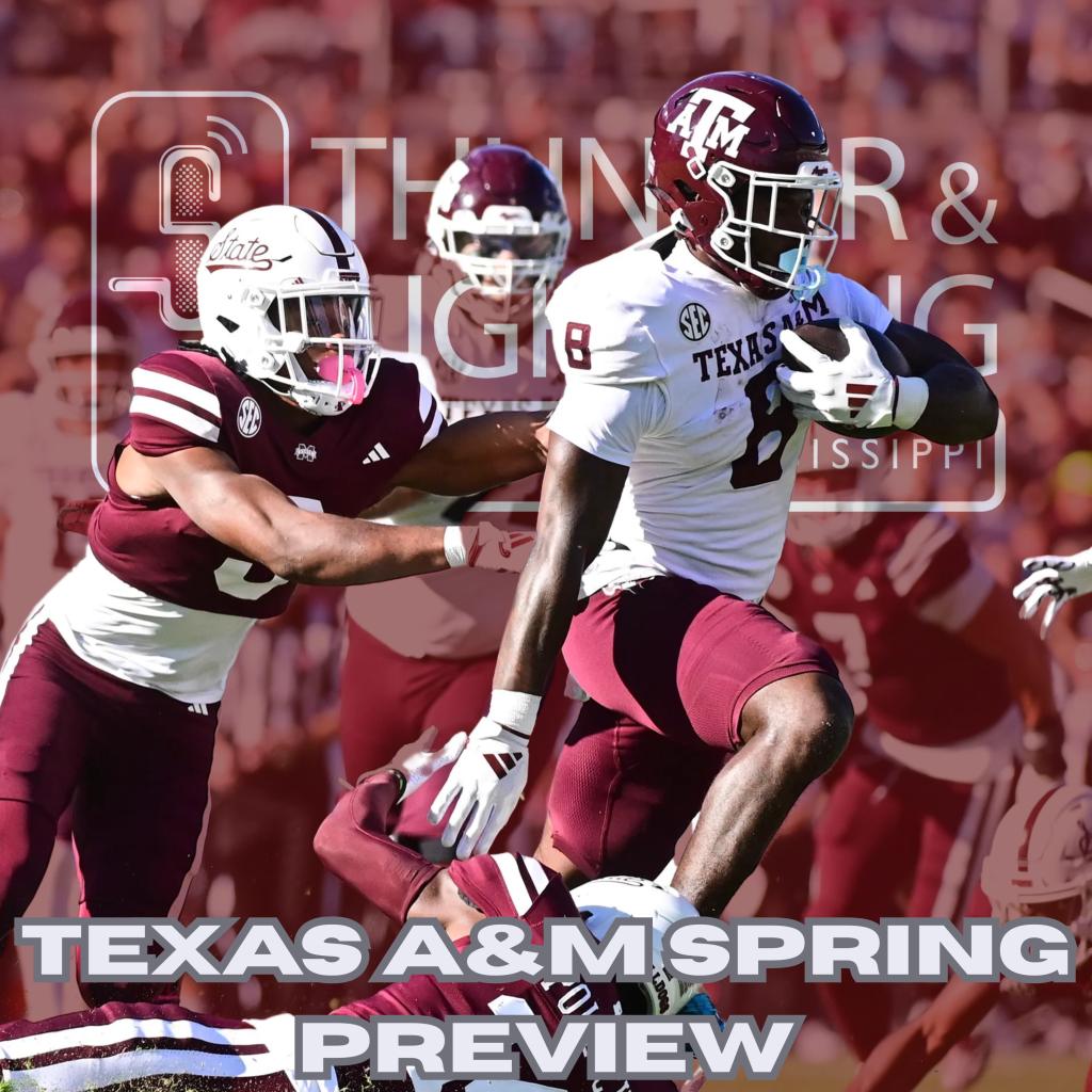 T&L Spring Preview: Tony Catalina of the Austin American-Statesman Previews Texas A&M – SuperTalk Mississippi